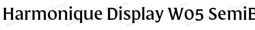 Harmonique Display W05 SemiBold字体转换